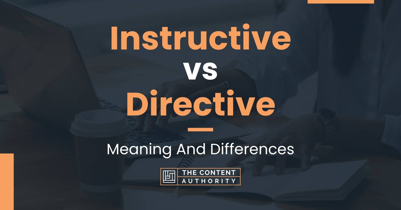Instructive vs directive meaning and differences