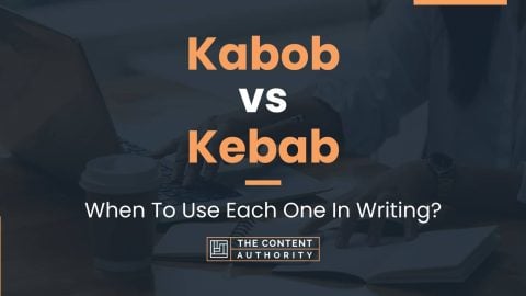 Kabob vs Kebab: When To Use Each One In Writing?