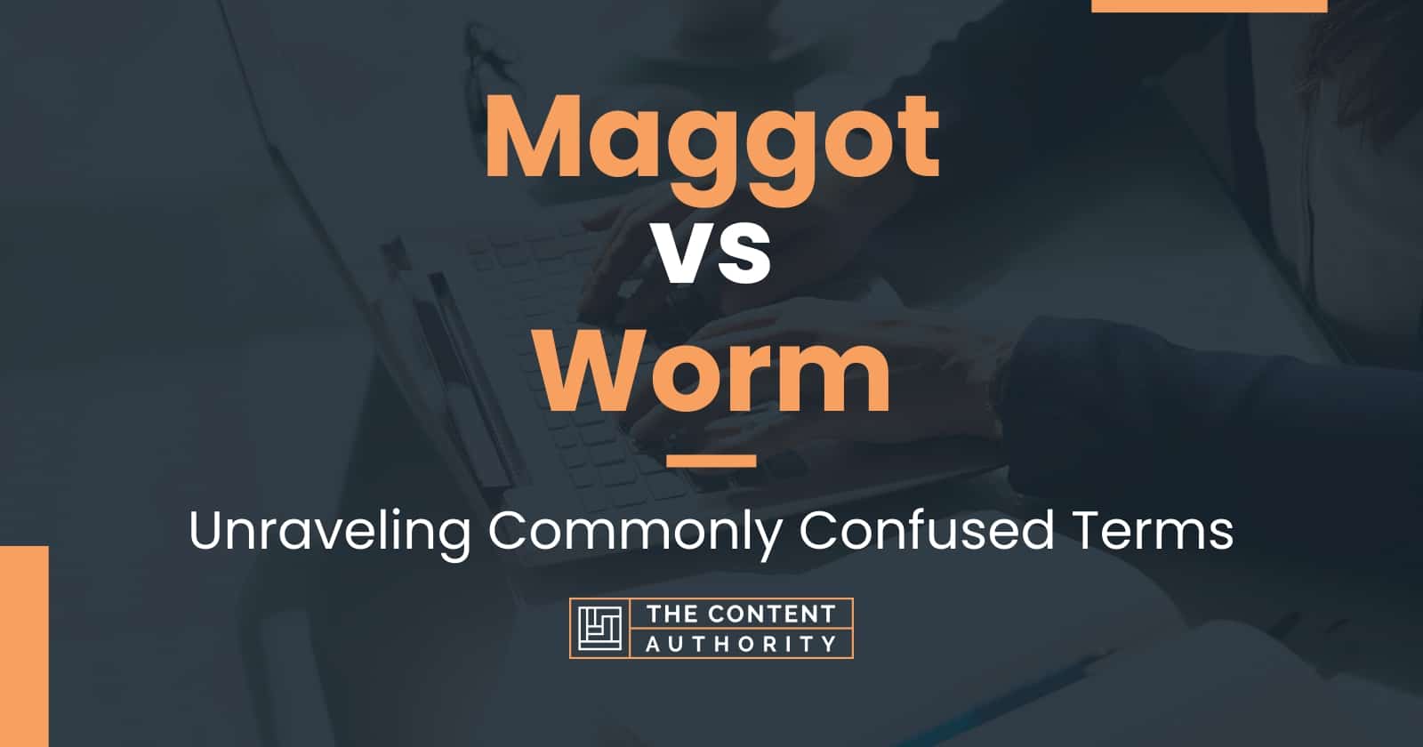 Maggot vs Worm Unraveling Commonly Confused Terms