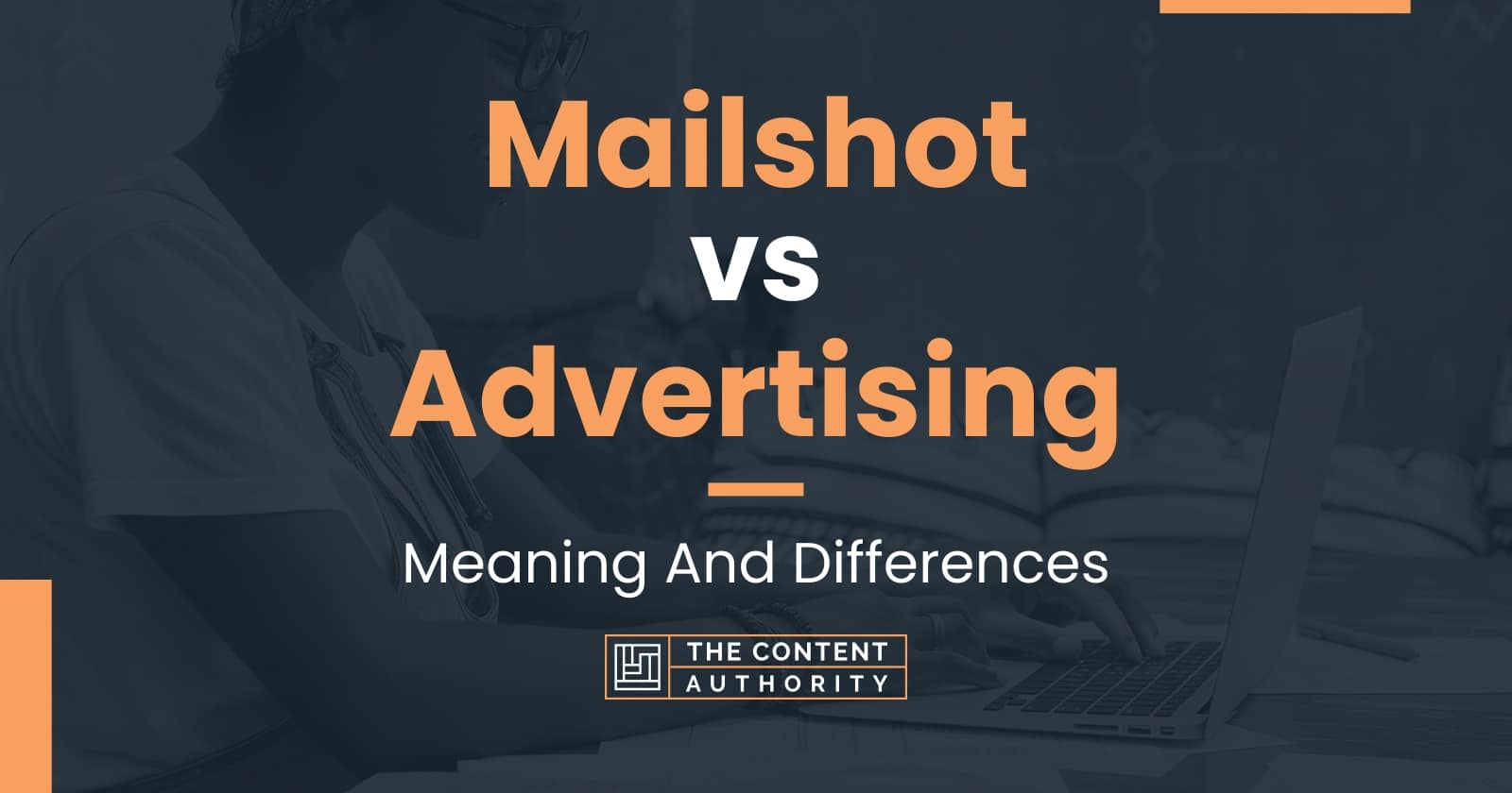 Mailshot vs Advertising: Meaning And Differences