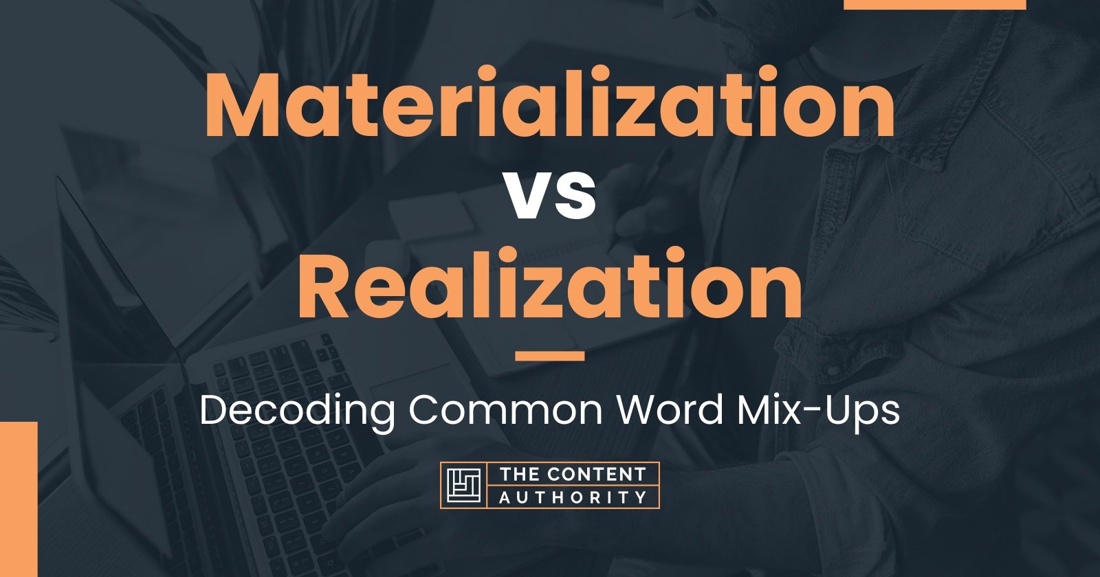 Materialization vs Realization: Decoding Common Word Mix-Ups