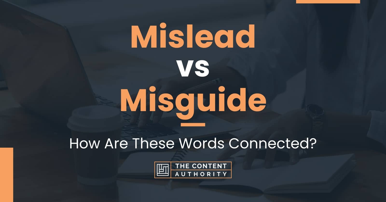 mislead-vs-misguide-how-are-these-words-connected