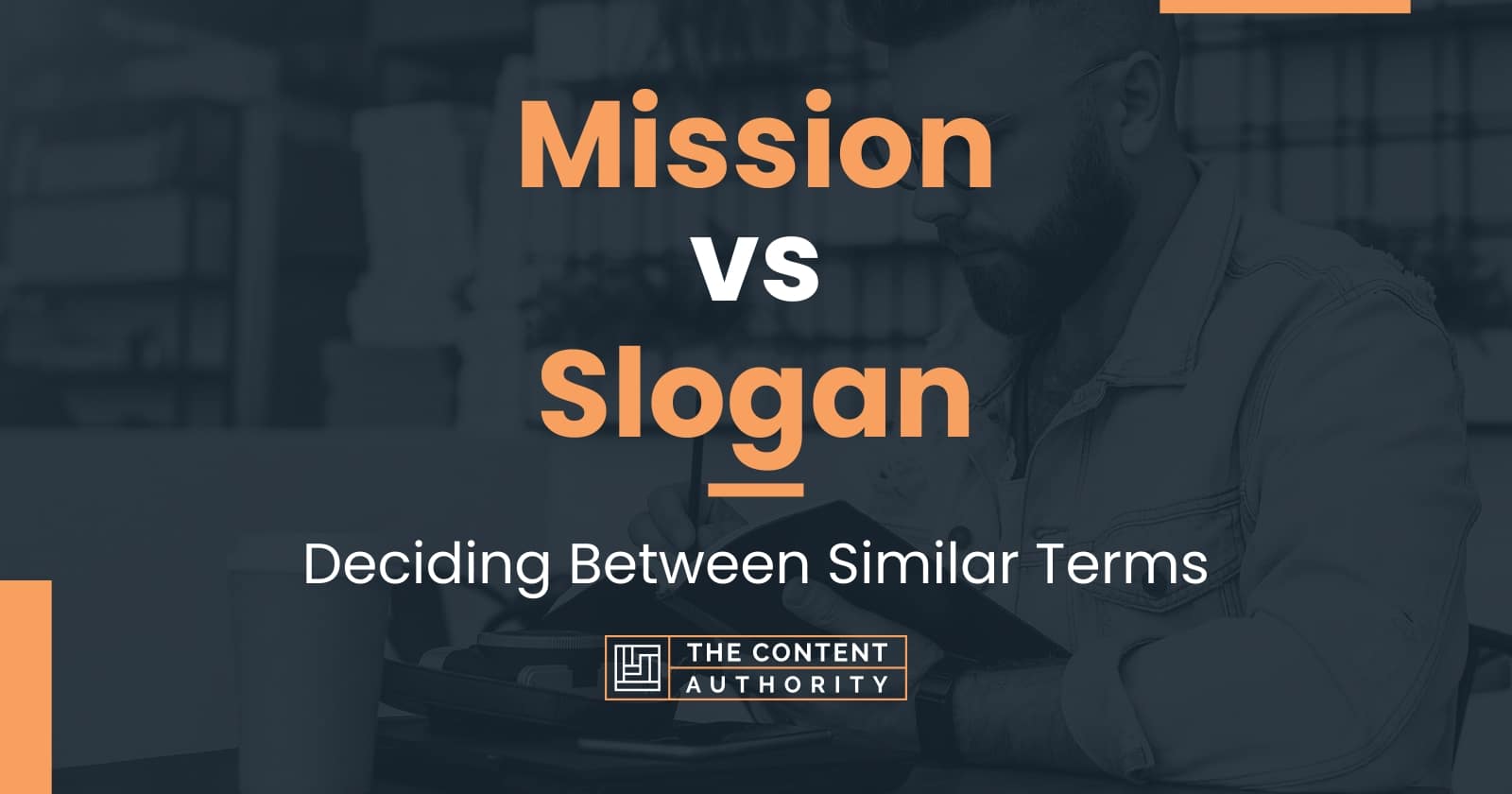 mission-vs-slogan-deciding-between-similar-terms