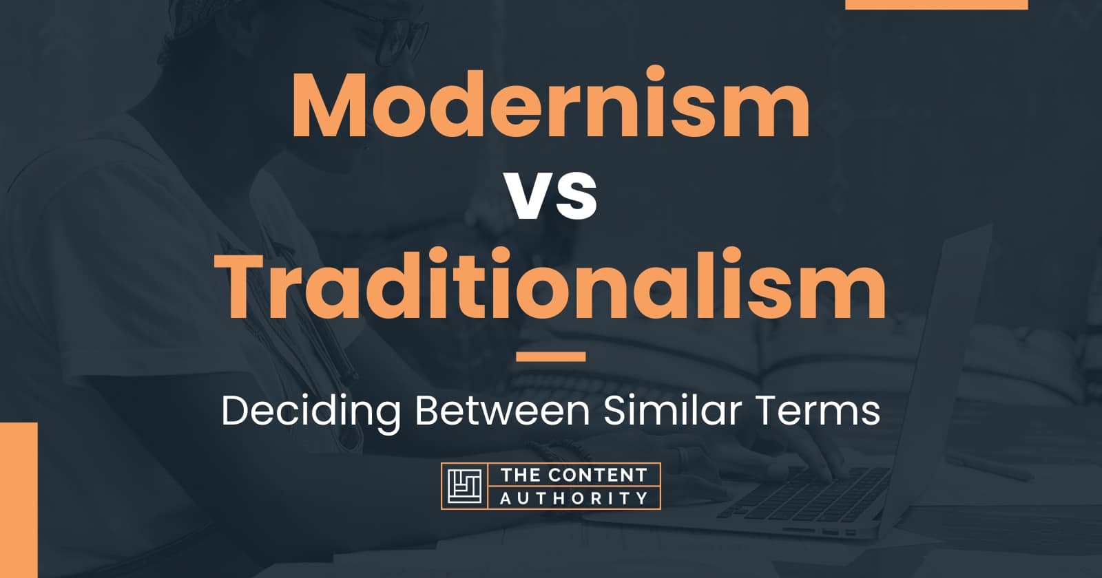 traditionalism vs modernism essay