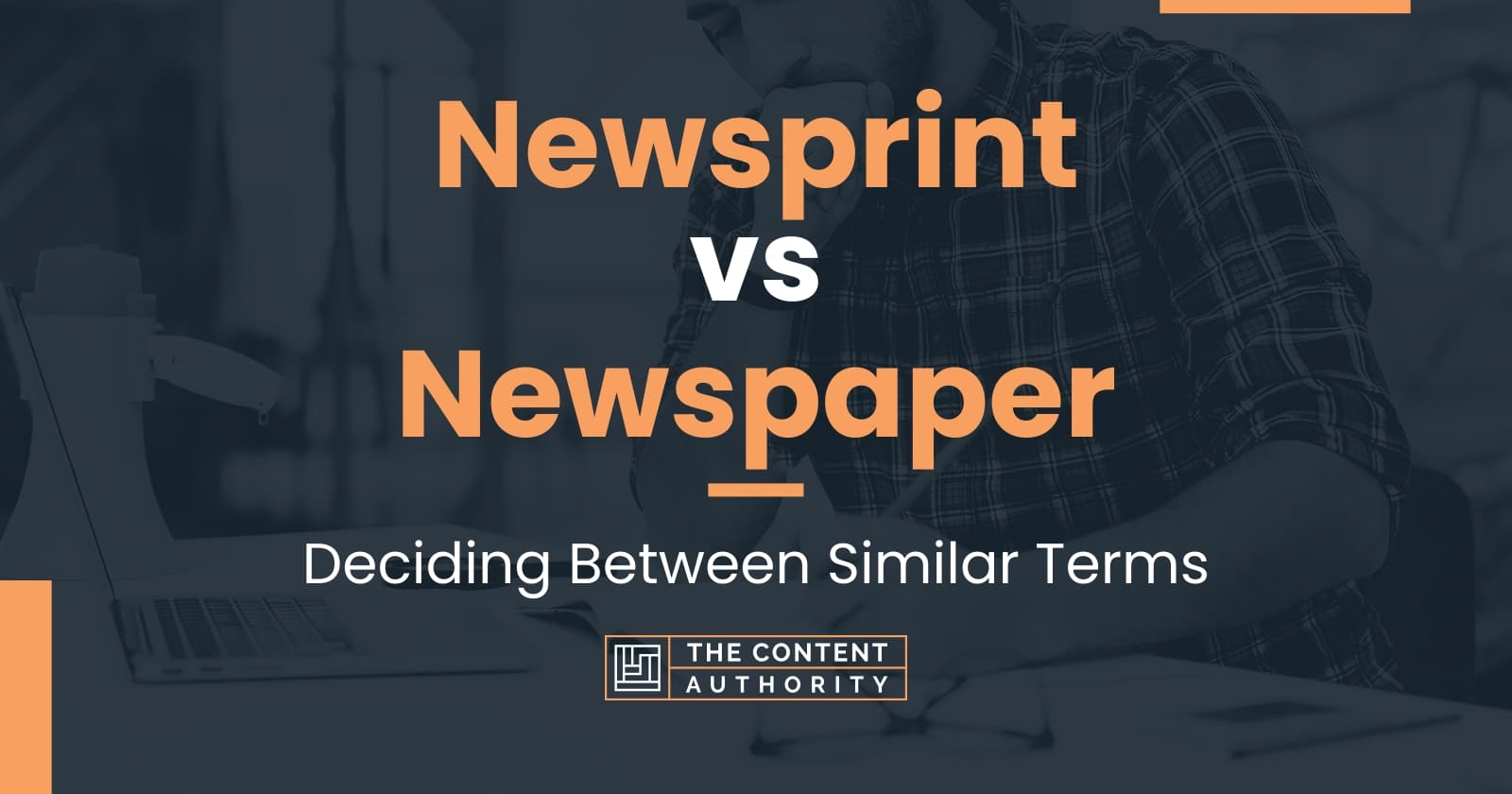 newsprint-vs-newspaper-deciding-between-similar-terms