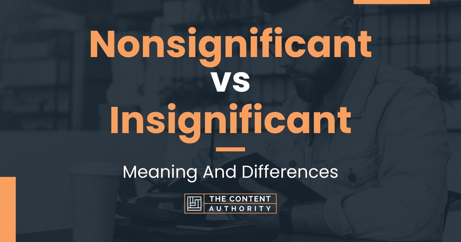 nonsignificant-vs-insignificant-meaning-and-differences