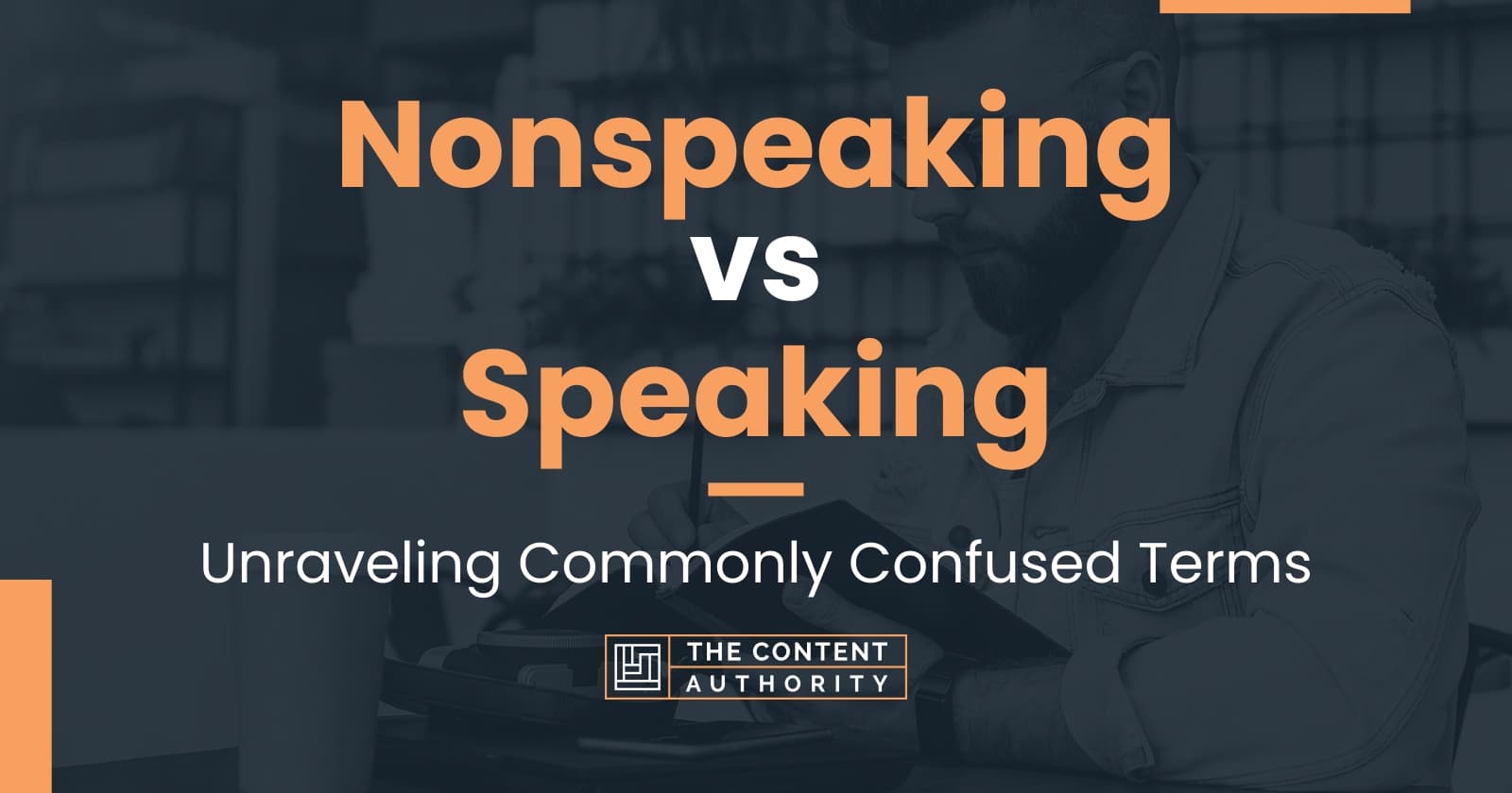 Nonspeaking vs Speaking: Unraveling Commonly Confused Terms