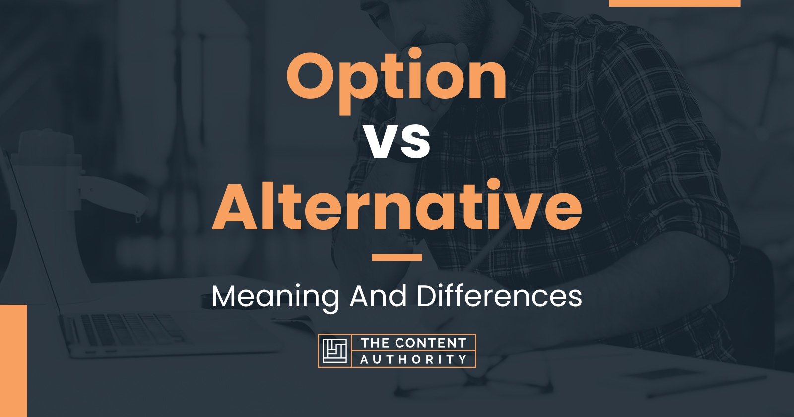 Option vs Alternative: Meaning And Differences