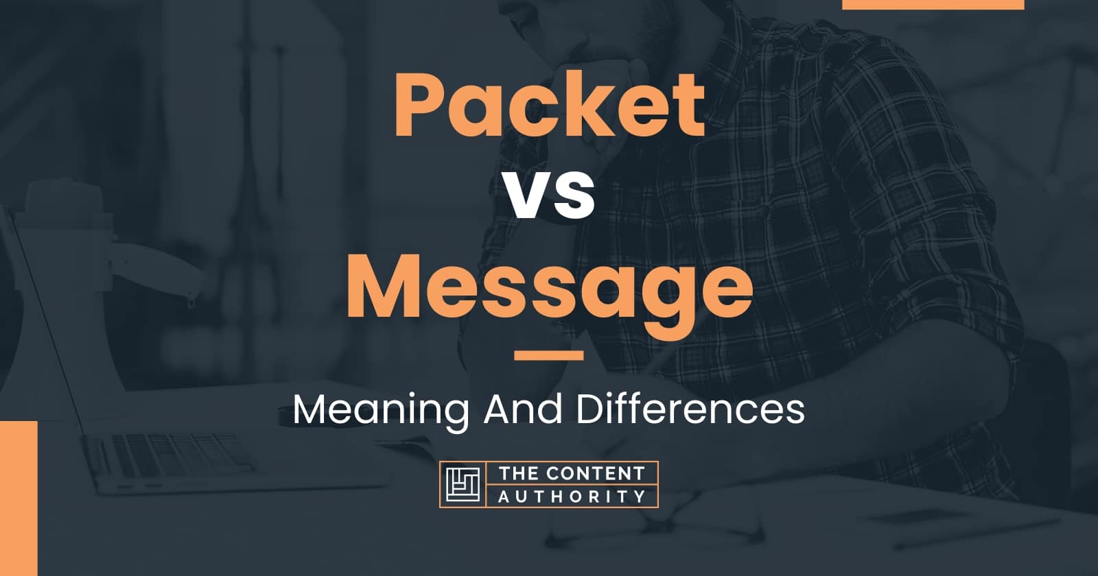 packet-vs-message-meaning-and-differences