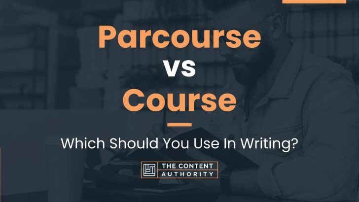 parcourse-vs-course-which-should-you-use-in-writing