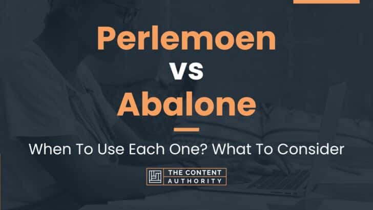 Perlemoen vs Abalone: When To Use Each One? What To Consider