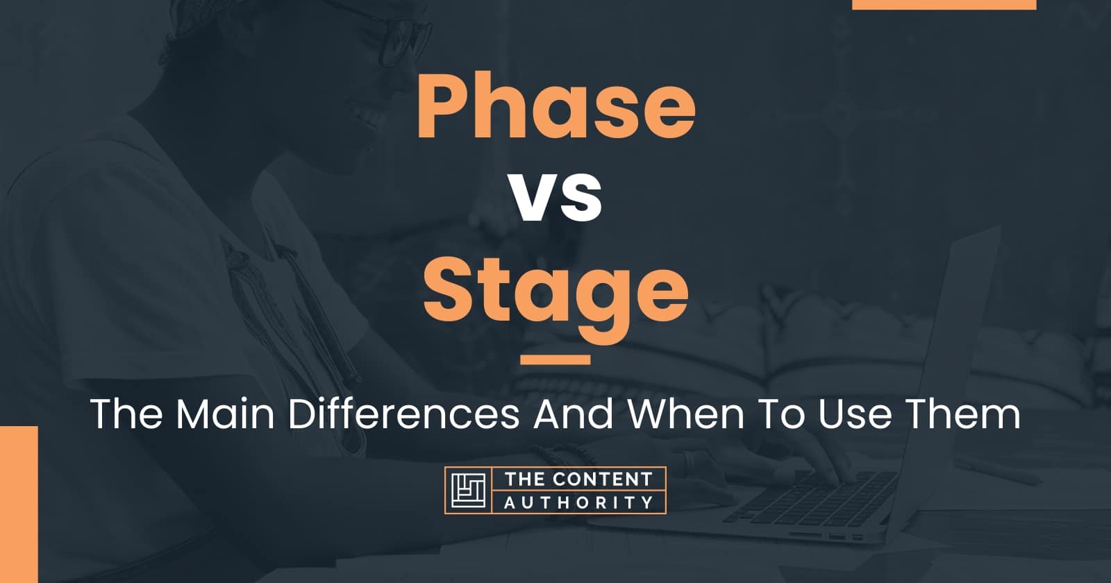 Phase Vs Stage