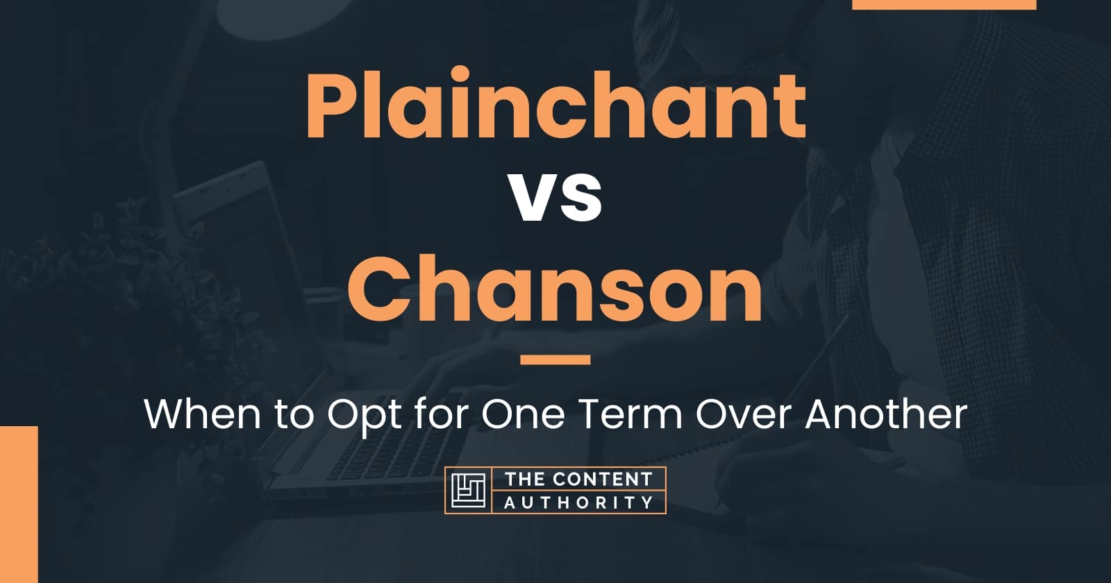 plainchant-vs-chanson-meaning-and-differences