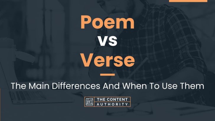 Poem vs Verse: The Main Differences And When To Use Them