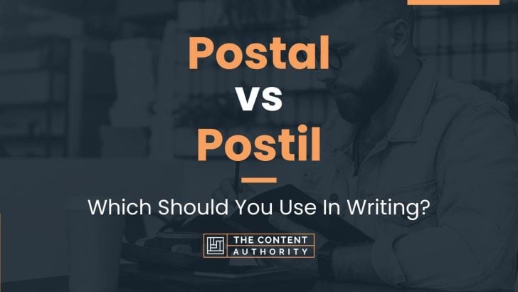 postal-vs-postil-which-should-you-use-in-writing