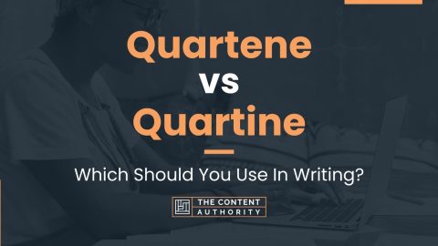 Quartene vs Quartine: Which Should You Use In Writing?