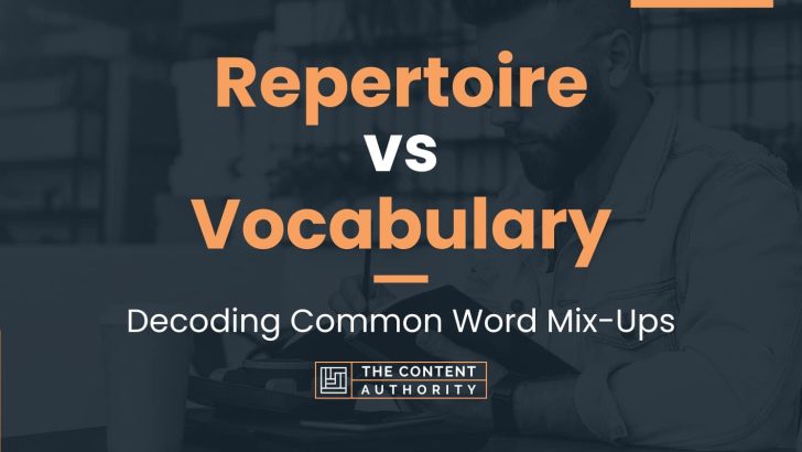 Repertoire vs Vocabulary: Decoding Common Word Mix-Ups