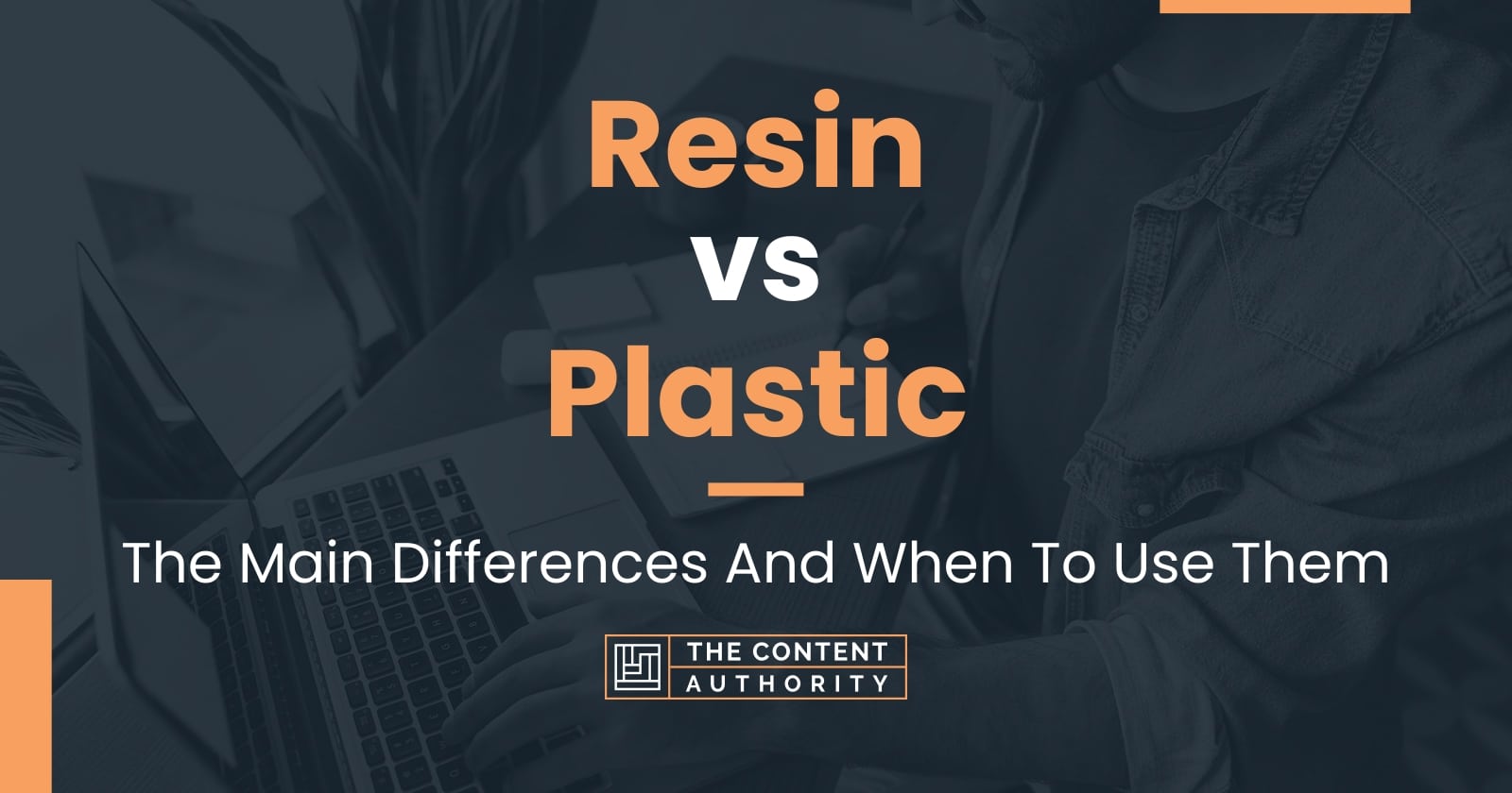 Resin vs Plastic: The Main Differences And When To Use Them