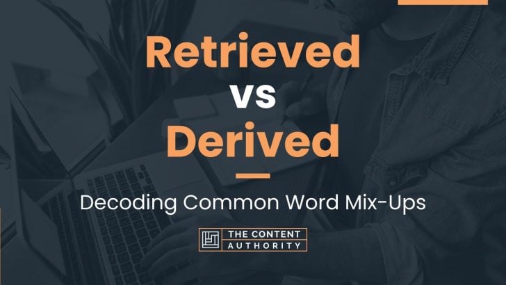 Retrieved vs Derived: Decoding Common Word Mix-Ups
