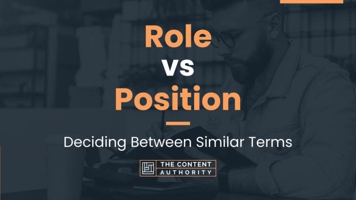 Role vs Position: Deciding Between Similar Terms