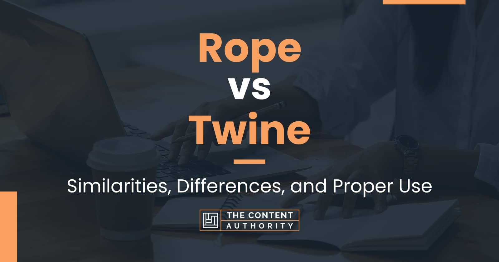 Rope vs Twine - A Helpful Comparison - Renco Nets Ltd