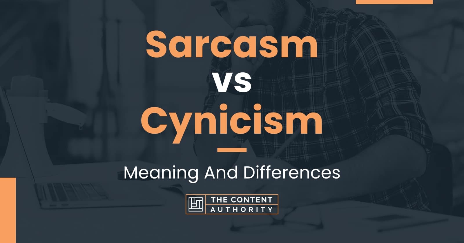 sarcasm-vs-cynicism-meaning-and-differences