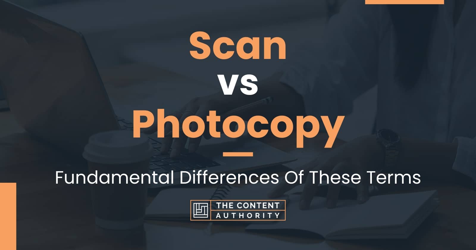 scan-vs-photocopy-fundamental-differences-of-these-terms