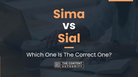 Sima vs Sial: Which One Is The Correct One?