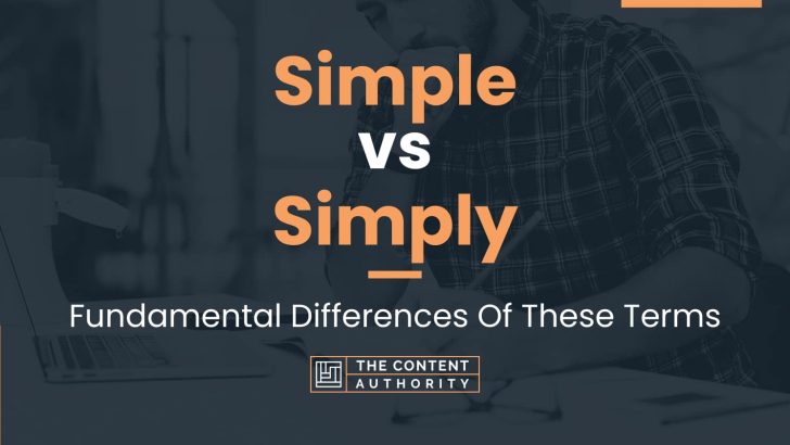 Simply Vs Simple