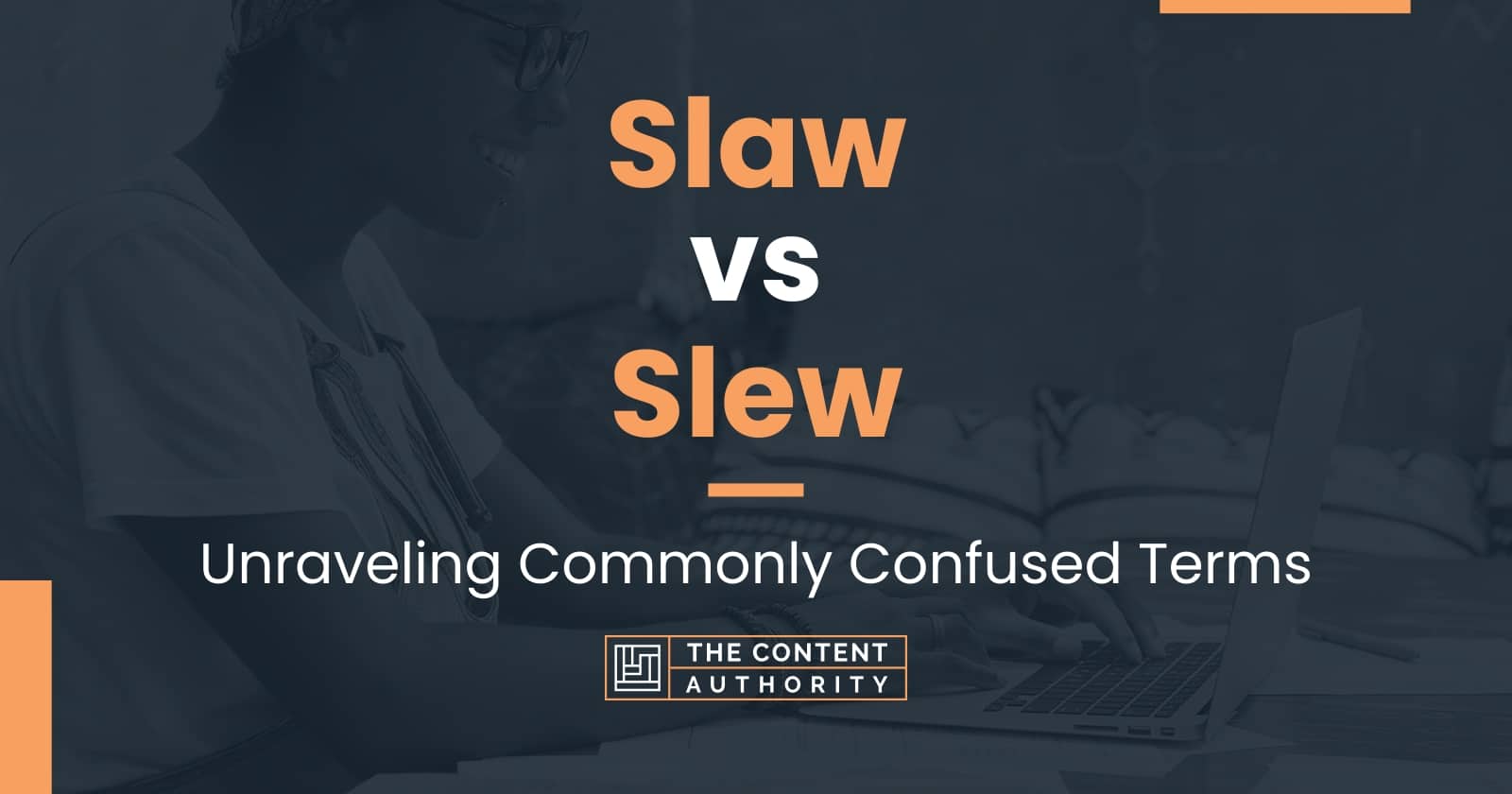 Slaw vs Slew: Unraveling Commonly Confused Terms