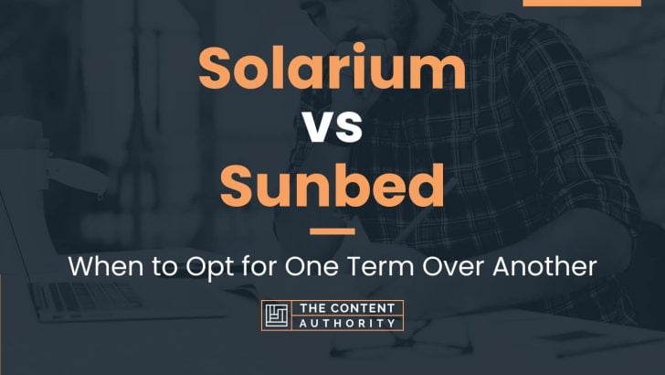 solarium-vs-sunbed-when-to-opt-for-one-term-over-another