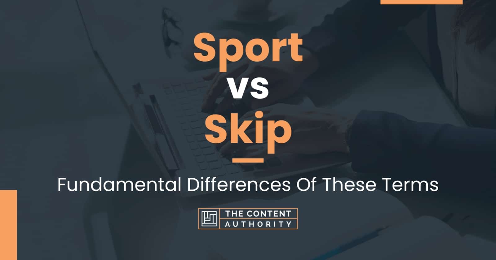 sport-vs-skip-meaning-and-differences