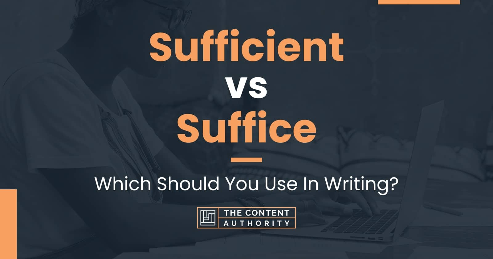 sufficient-vs-suffice-which-should-you-use-in-writing