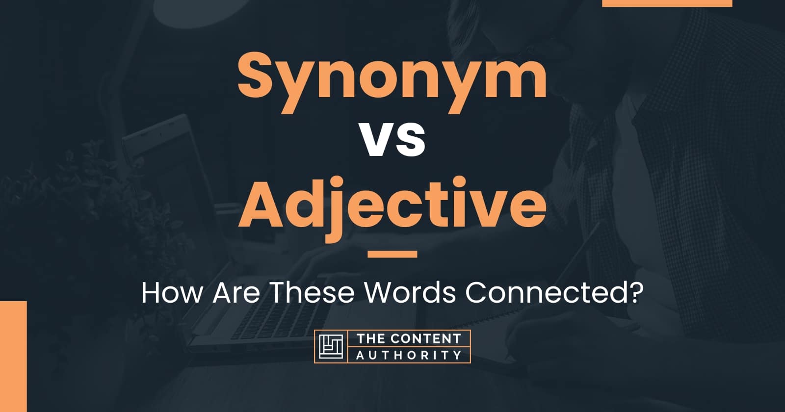 synonym-vs-adjective-how-are-these-words-connected