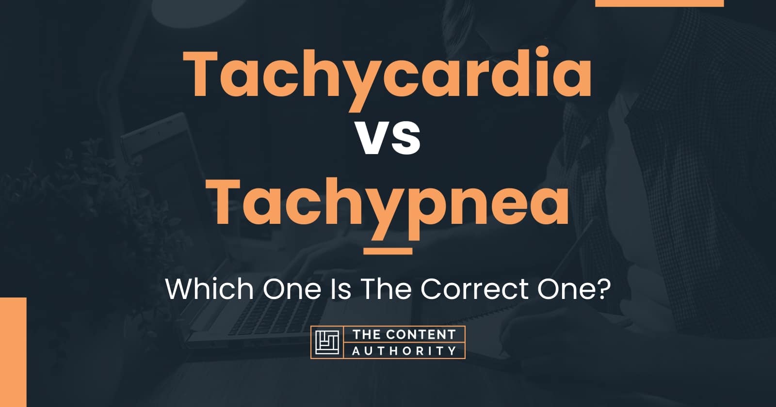 Tachycardia vs Tachypnea: Which One Is The Correct One?