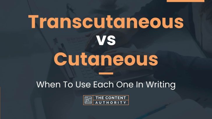 transcutaneous vs cutaneous