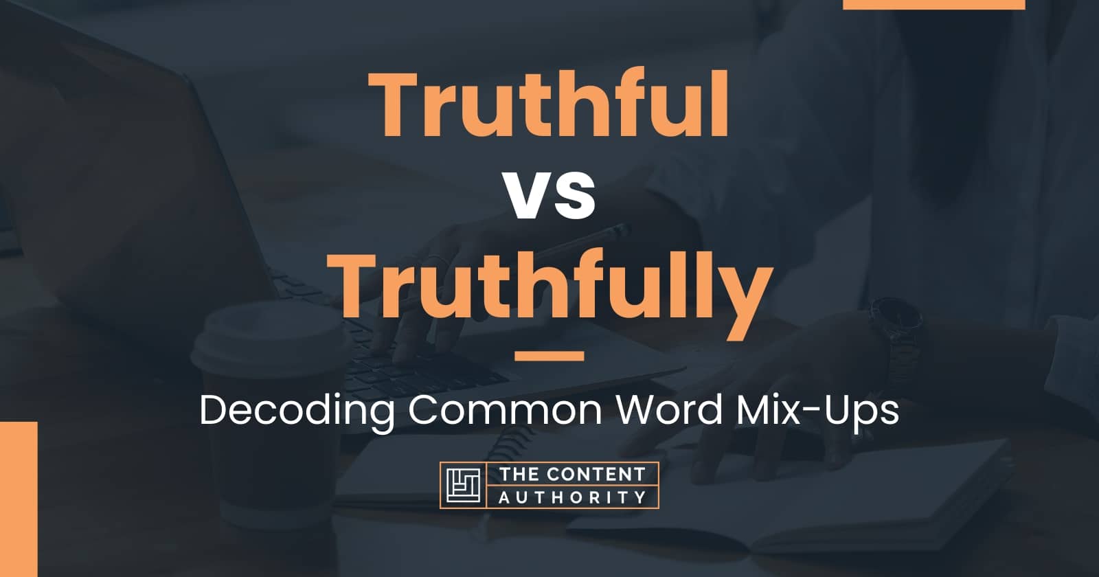 truthful-vs-truthfully-decoding-common-word-mix-ups