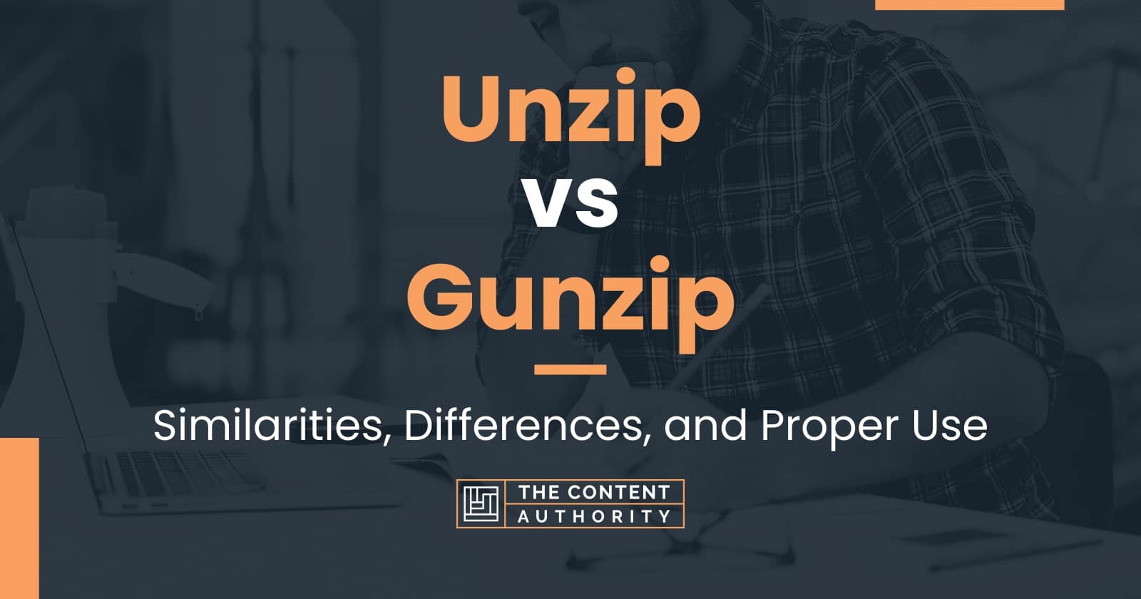 Unzip vs Gunzip: Similarities, Differences, and Proper Use