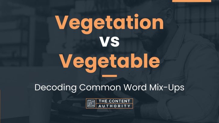 Vegetation vs Vegetable: Decoding Common Word Mix-Ups