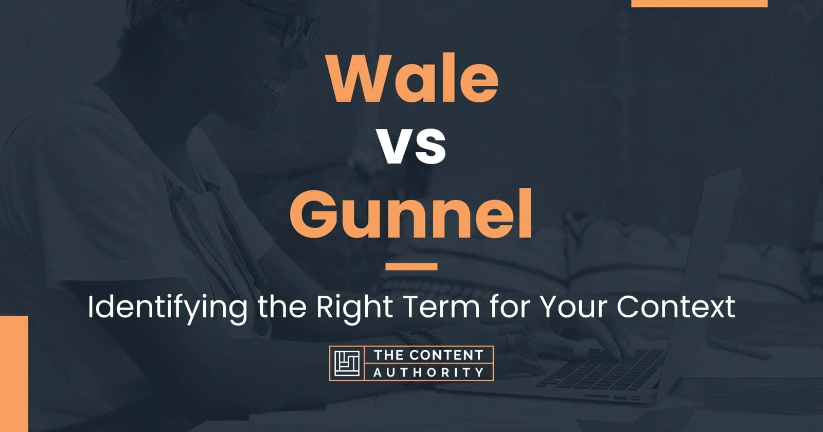 Wale vs Gunnel: Identifying the Right Term for Your Context