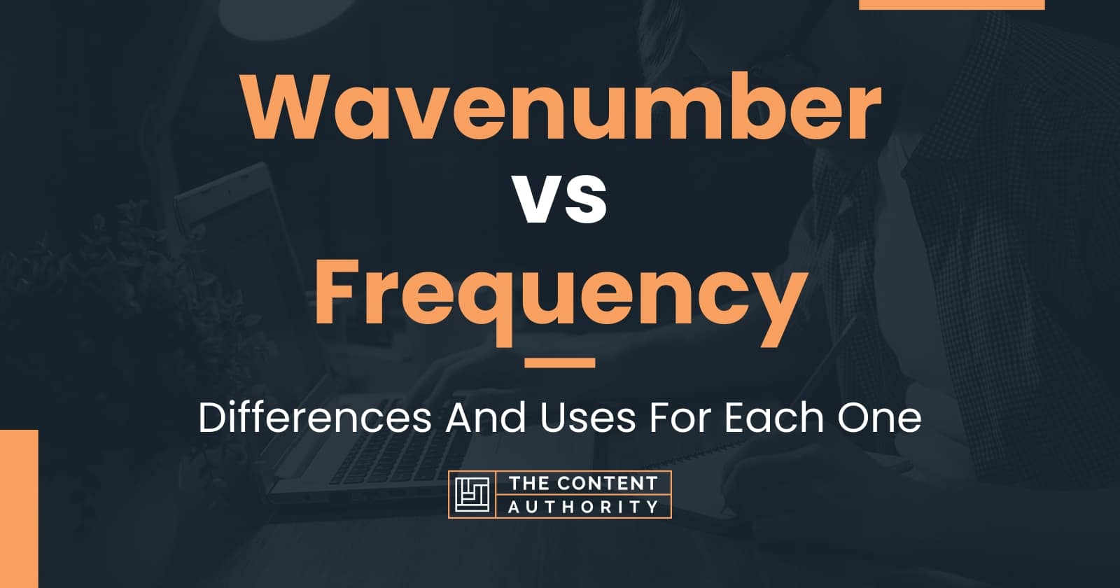 Wavenumber vs Frequency: Differences And Uses For Each One