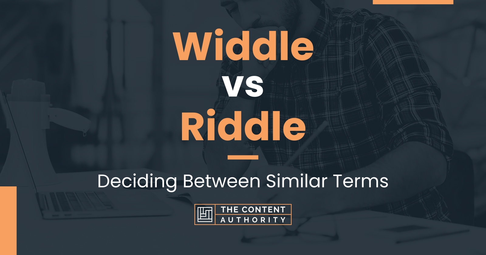 Widdle vs Riddle Deciding Between Similar Terms