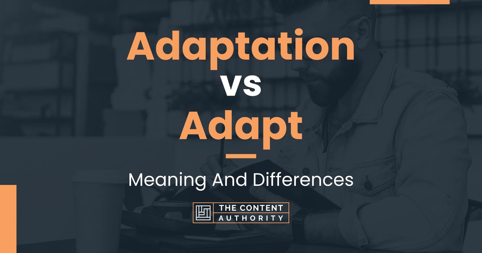 adaptation-vs-adapt-meaning-and-differences