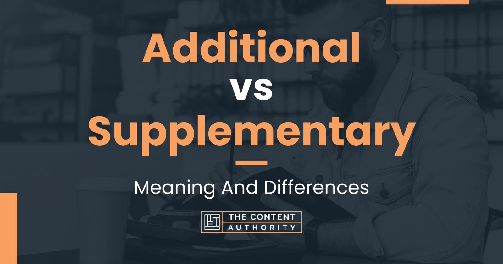 additional-vs-supplementary-meaning-and-differences