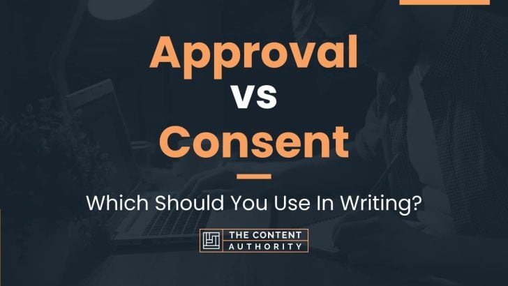 approval-vs-consent-which-should-you-use-in-writing