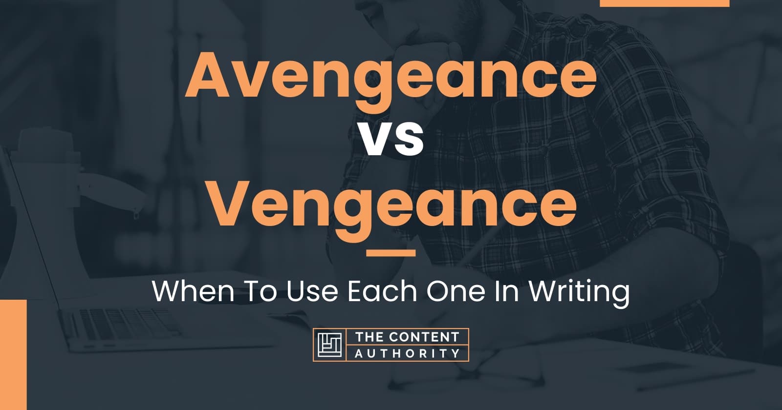 VENGEANCE : MEANING & USE 