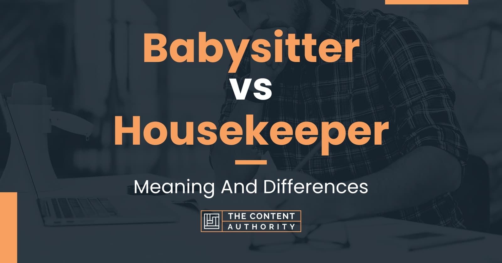 babysitter-vs-housekeeper-meaning-and-differences