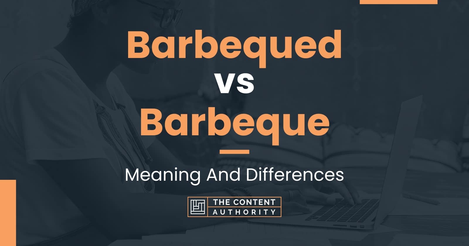 barbequed-vs-barbeque-meaning-and-differences