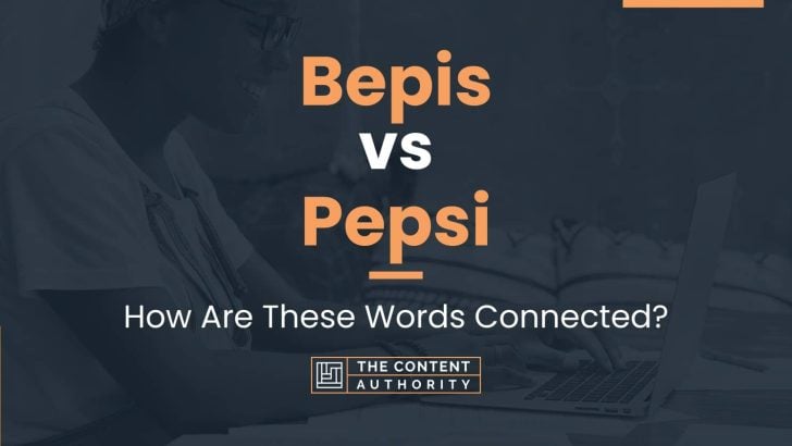 Bepis vs Pepsi: How Are These Words Connected?