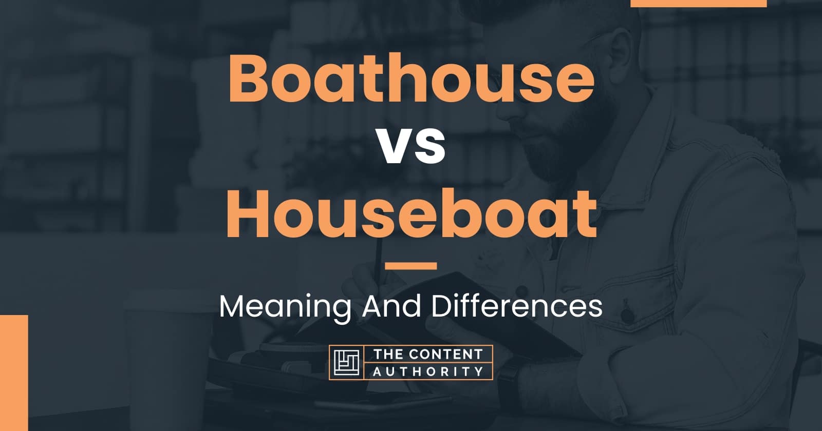 Boathouse Vs Houseboat Meaning And Differences